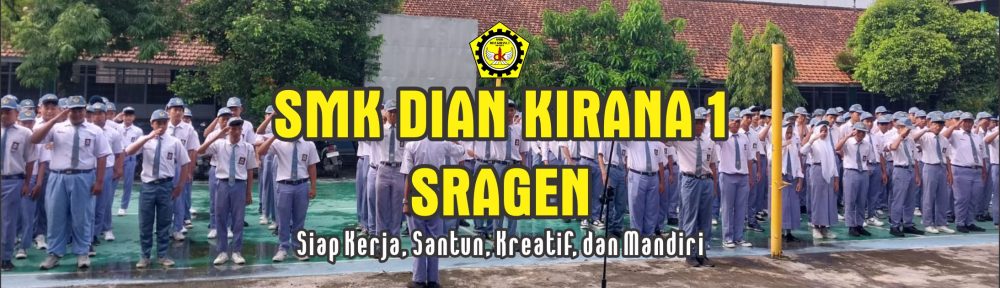 SMK Dian Kirana 1 Sragen